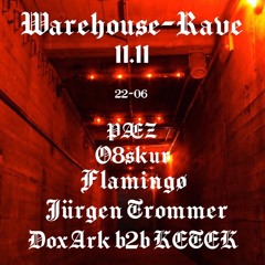 Warehouse - Rave - 11.11.2022