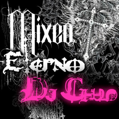 Mixeo Eterno