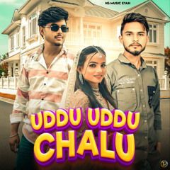 Uddu Uddu Chalu