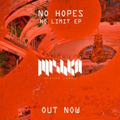 No Hopes - Punsh (Radio Edit) OUT NOW