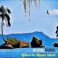 Fantasea Audio Pack - Return to Slipper Island