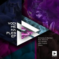 Drzneday & Rectoor Feat. Ninna M - Vodi Me Na Ples (Milos Vujovic Remix) [Minimalism Records]