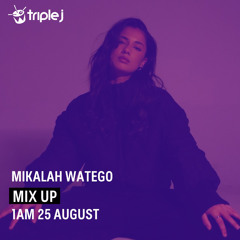 Mix Up on Triple J - August 24