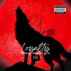 Loyalty