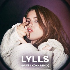 Nuki & kokk - LYLLS(Remix)