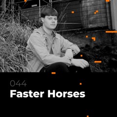 Glitch Podcast 044 / Faster Horses