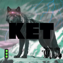 KET            (freestyle)