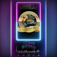 Dj E.A.K ( djeak.com "djeakcom" www.djeak.com) - Happy Birthday "It's My Birthday" (Bubbling Remix)