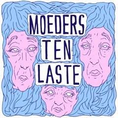 Moeders Ten Laste - EP 1 - Monique