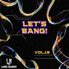 Let's Bang! Vol.19