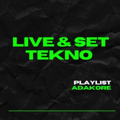 LIVE / SET TEK