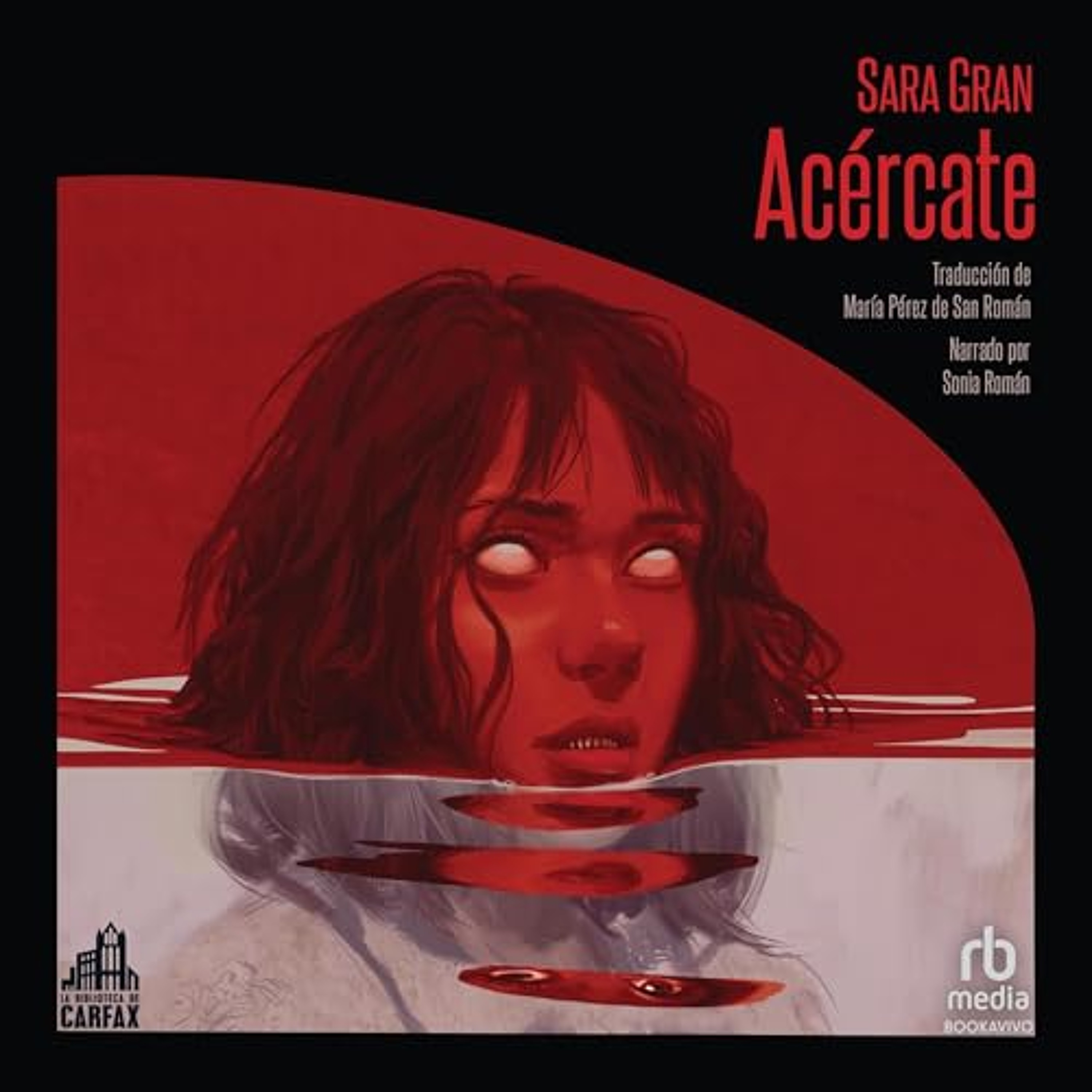 Acércate [Come Closer] (Audiolibro) | Prueba Gratis
