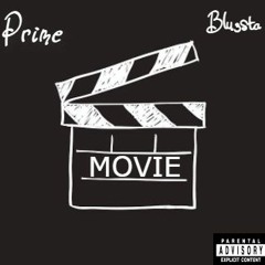 Prime - Movie Ft Blu3sta