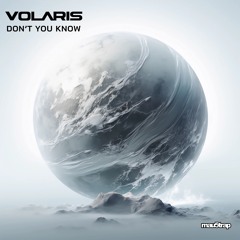 Volaris - Don't You Know