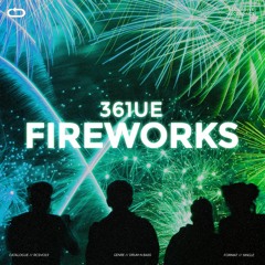 361ue - Fireworks