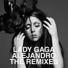 Lady Gaga - Alejandro (HardLinez Remix)