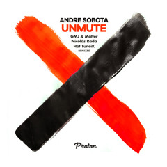 Andre Sobota - Unmute (Nicolas Rada Remix)