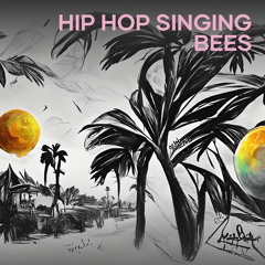 Hip Hop Singing Bees (Acoustic)