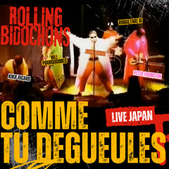 Comme tu dégueules (Live Japan - 2025 Remastered Version)