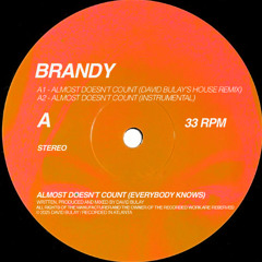 Brandy - Almost Doesn't Count (David Bulay's House Remix)