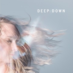 Deep - Down - Fragment