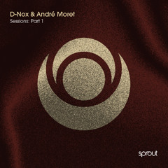 Premiere: D-Nox, André Moret - Brisa [Sprout]