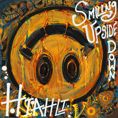 Smiling Upside Down (feat. Kevin Gastonguay)