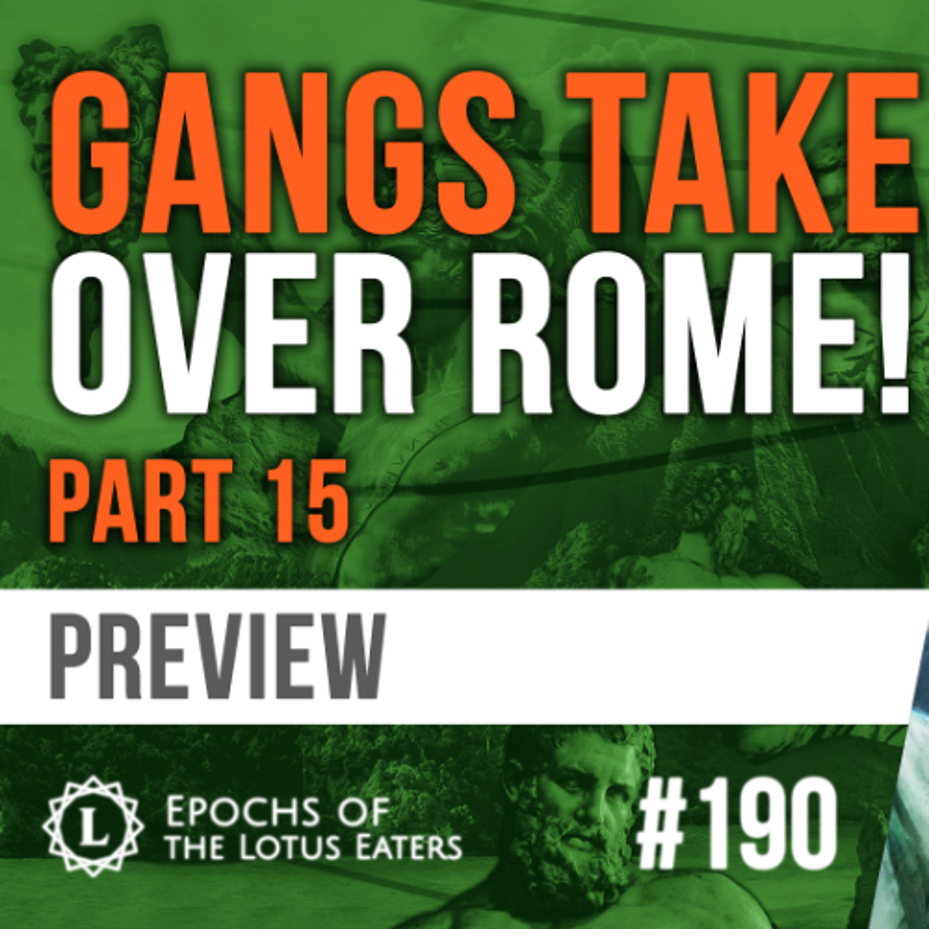 PREVIEW: Epochs #190 | Pompey & Caesar: Part XV