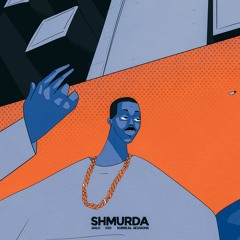 Shmurda (feat. G1O, Surreal Sessions)
