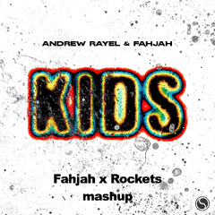 Andrew Rayel & Fahjah x Hozier - KIDS x Too Sweet (Fahjah x Rockets mashup)