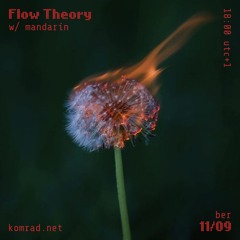 Flow Theory 014 w/ mandarín