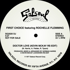 First Choice - Doctor Love (Kevin McKay Re-Edit)
