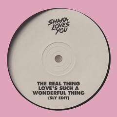 The Real Thing -  Love's Such A Wonderful Thing (SLY Edit)