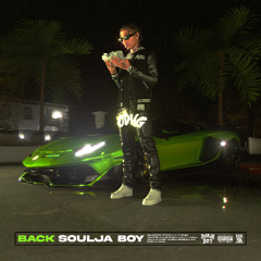 Soulja Boy - Back