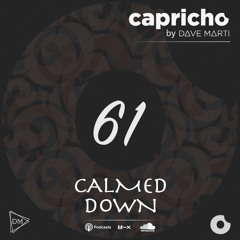 CAPRICHO 061 (Calmed Down) by Dave Marti