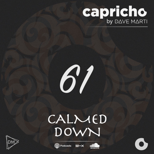 CAPRICHO 061 (Calmed Down) by Dave Marti