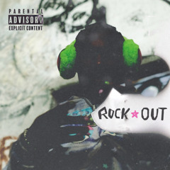 rock☆out (prod. andy quint & saamp)