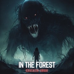 In The Forest