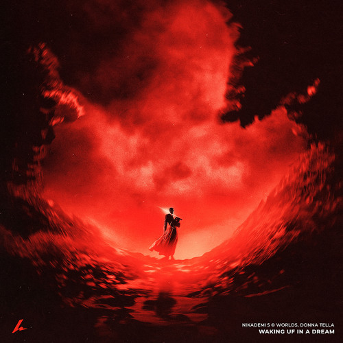No Regrets x Waking Up in A Dream (FREE DOWNLOAD)