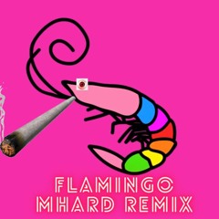 Kero Kero Bonito - Flamingo (MHard UpTempo Remix) [FREE DOWNLOAD]