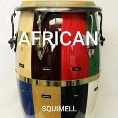 SQUIMELL  AFRICAN.mp3