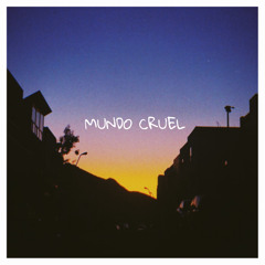 Mundo Cruel