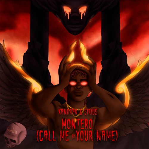 MONTERO (Call Me By Your Name) - KandraK & Sirius "FREE DOWNLOAD"