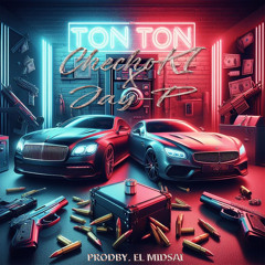 Ton Ton (feat. CHECHOKII)