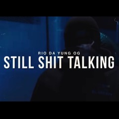 Still Shit Talkin cynmixx (rio)