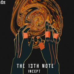 The 13th Note - Contact [Soupherb Records]