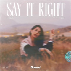 Olly Dyer & Margad - Say It Right