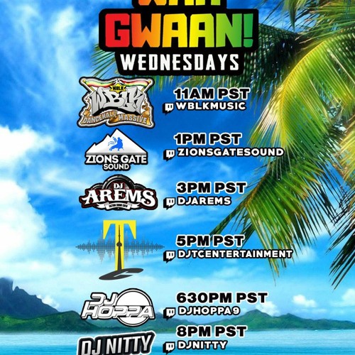 Wah Gwaan Wednesday on Twitch all RARE vinyl dancehall remix and hip hop plus mashups
