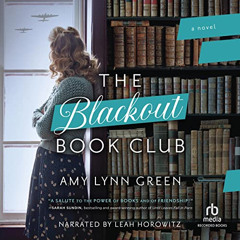 [Get] EBOOK 💞 The Blackout Book Club by  Amy Lynn Green,Leah Horowitz,Recorded Books