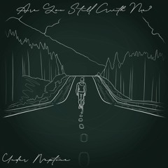 Are You Still With Me?